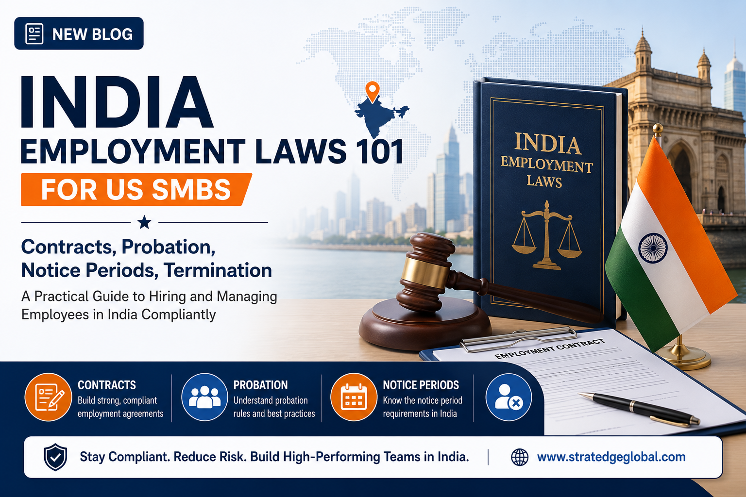 Why India Employment Laws Matter for US SMBs - StratEdge Global - StratEdge Global Why India Employment Laws Matter for US SMBs